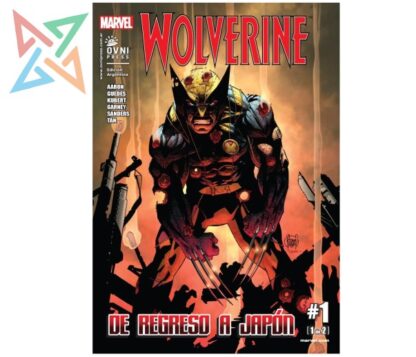 WOLVERINE #10: DE REGRESO A JAPÓN Parte 1 de 2
