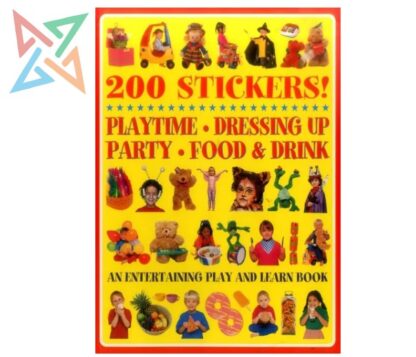 200 STICKERS! PLAYTIME, DRESSING UP, PARTY, FOOD & DRINKS (en Inglés)