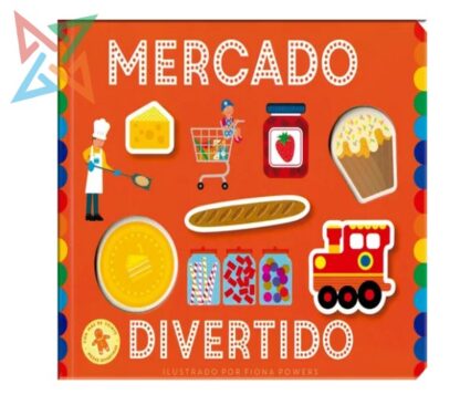 MERCADO DIVERTIDO - Con más de veinte piezas divertidas (Tapa Dura)
