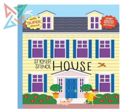 STICKER STENCIL HOUSE with super stencil and over 500 Stickers (Tapa Dura) (en Inglés)