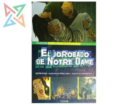 Colección Aventuras Ilustradas VISOR: EL JOROBADO DE NOTRE DAME