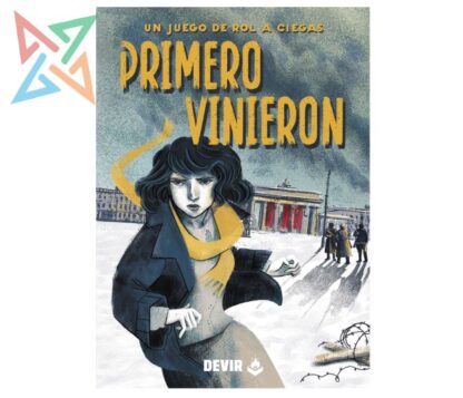 PRIMERO VINIERON: Un Juego de Rol a Ciegas