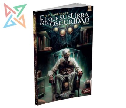 Choose Cthulhu Vol.10: El que Susurra en la Oscuridad
