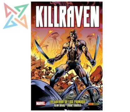 100% MARVEL HC - Killraven de Alan Davis - La Guerra de los Mundos (Tapa Dura)