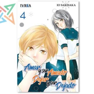 AMAR Y SER AMADO DEJAR Y SER DEJADO 04 (IVREA ESPAÑA)