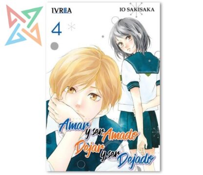 AMAR Y SER AMADO DEJAR Y SER DEJADO 04 (IVREA ESPAÑA)