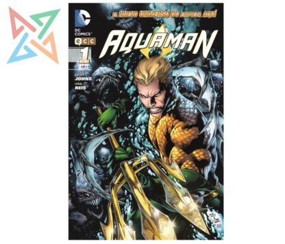 AQUAMAN - EL NUEVO UNIVERSO DC Vol. 01