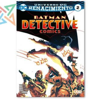 BATMAN DETECTIVE COMICS - UNIVERSO DC RENACIMIENTO Vol. 02