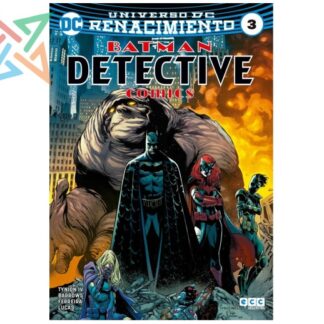 BATMAN DETECTIVE COMICS - UNIVERSO DC RENACIMIENTO Vol. 03