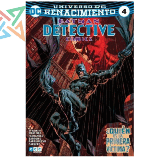BATMAN DETECTIVE COMICS - UNIVERSO DC RENACIMIENTO Vol. 04