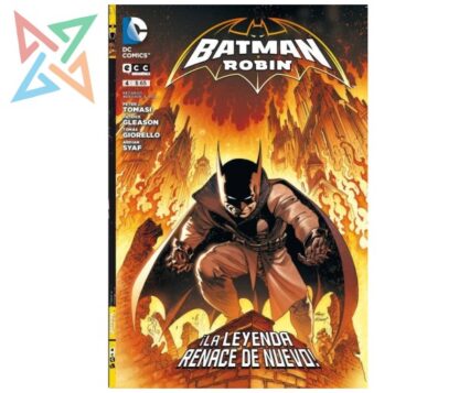 BATMAN Y ROBIN 4: LA LEYENDA RENACE DE NUEVO
