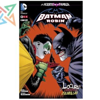 BATMAN Y ROBIN 5: LA MUERTE DE LA FAMILIA