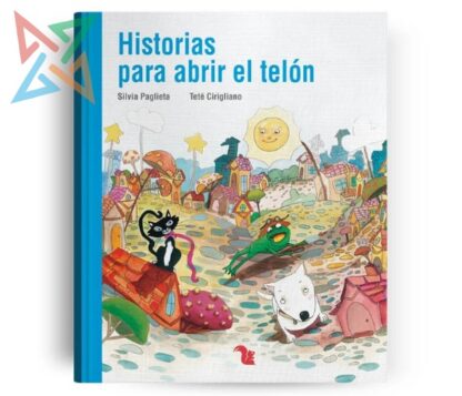 COLECCIÓN LECTONAUTAS - AZUL: HISTORIAS PARA ABRIR EL TELÓN