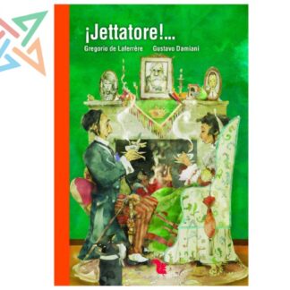 COLECCIÓN LECTONAUTAS - NARANJA: ¡JETTATORE!...