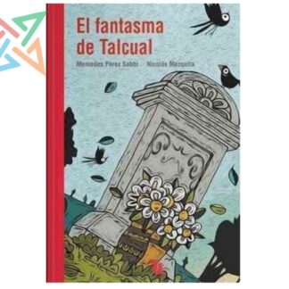 COLECCIÓN LECTONAUTAS - ROJO: EL FANTASMA DE TALCUAL