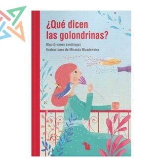COLECCIÓN LECTONAUTAS - ROJO: ¿QUE DICEN LAS GOLONDRINAS?
