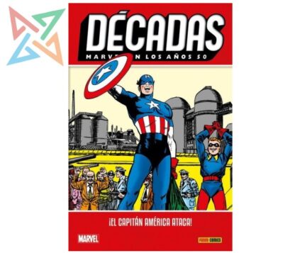 DÉCADAS - Marvel en los años 50: ¡El Capitán América ataca! (Tapa Dura)