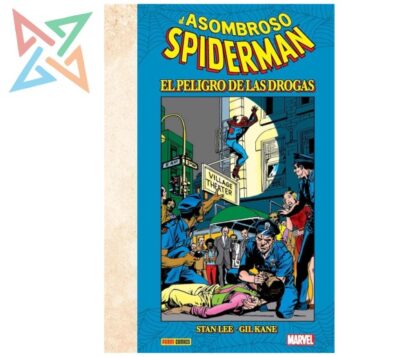 El Asombroso Spiderman: El peligro de las drogas (Tapa Dura) (ESPECIALES MARVEL)