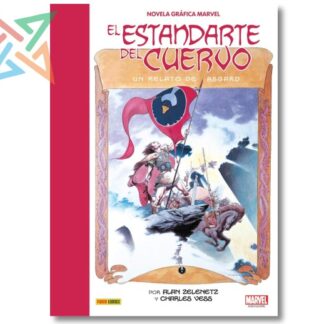 El Estandarte del Cuervo y Otros Relatos (Tapa Dura) (NOVELA GRÁFICA MARVEL)