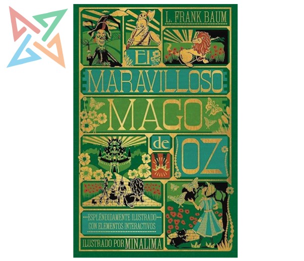 El Maravilloso Mago de Oz - Espléndidamente Ilustrado con Elementos Interactivos (Ilustrado por Minalima) (Tapa Dura)