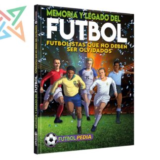FUTBOLPEDIA - MEMORIA Y LEGADO DEL FÚTBOL: Futbolistas que no deben ser olvidados