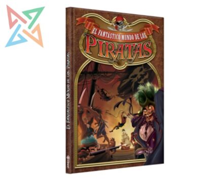 Mundo de... EL FANTÁSTICO MUNDO DE LOS PIRATAS