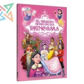 Mundo de... EL MÁGICO MUNDO DE LAS PRINCESAS
