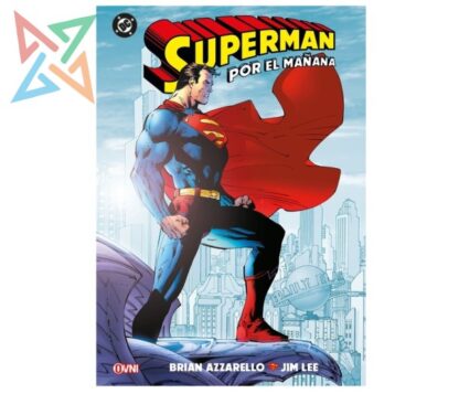 SUPERMAN: POR EL MAÑANA