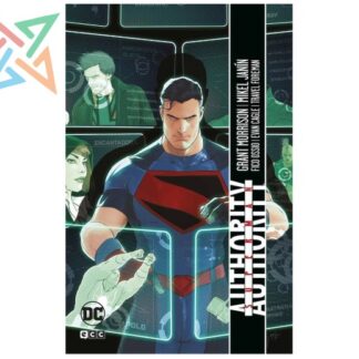 SUPERMAN Y AUTHORITY (DC ESPECIALES)
