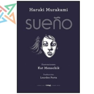 Sueño (Ilustrado por Kat Menschik)