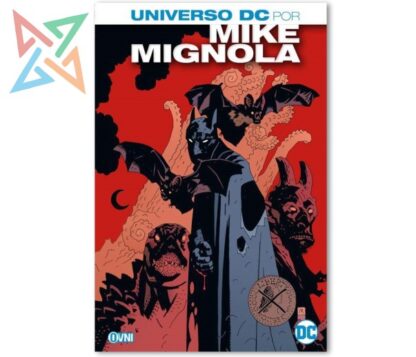 UNIVERSO DC: POR MIKE MIGNOLA (DC ESPECIALES)