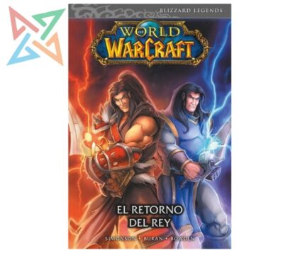 World of Warcraft 2: El Retorno del Rey (Tapa Dura)
