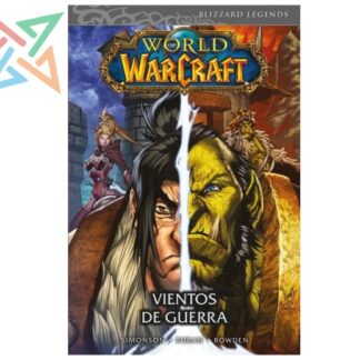 World of Warcraft 3: Vientos de Guerra