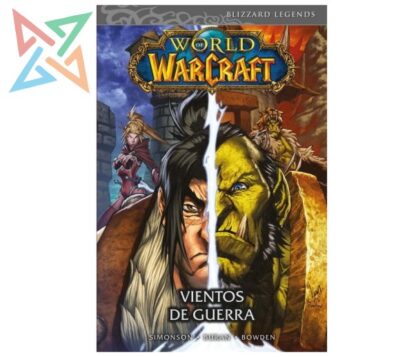 World of Warcraft 3: Vientos de Guerra