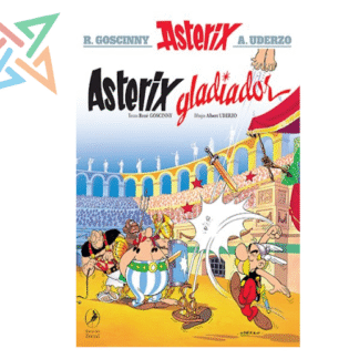 ASTERIX 04: ASTERIX GLADIADOR