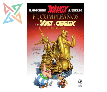 ASTERIX 34: EL CUMPLEAÑOS DE ASTERIX Y OBELIX