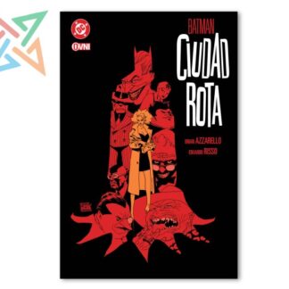 BATMAN: CIUDAD ROTA