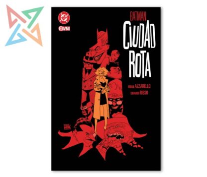 BATMAN: CIUDAD ROTA