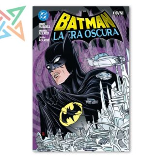 BATMAN: LA ERA OSCURA