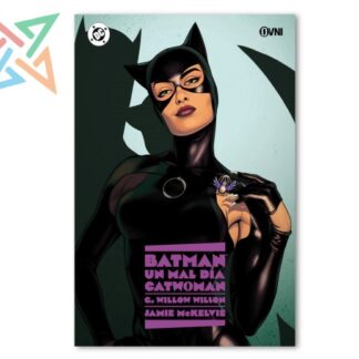 BATMAN - UN MAL DÍA #5: CATWOMAN