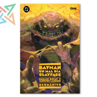 BATMAN - UN MAL DÍA #7: CLAYFACE