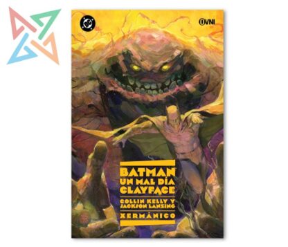 BATMAN - UN MAL DÍA #7: CLAYFACE
