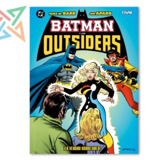 BATMAN Y LOS OUTSIDERS Vol. 3