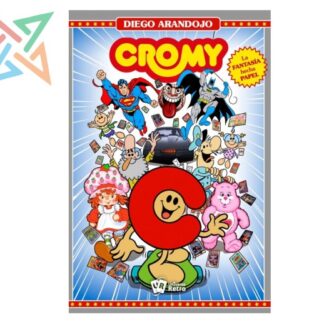 CROMY: LA FANTASIA HECHA PAPEL
