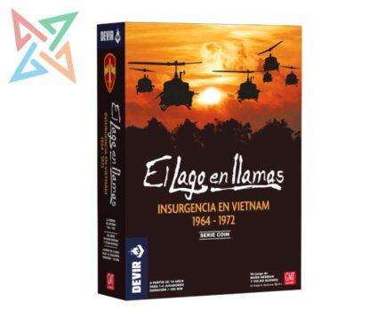 EL LAGO EN LLAMAS: Insurgencia en Vietnam 1964-1972