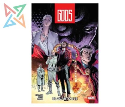 G.O.D.S VOL 01: EL CUARTO EJE