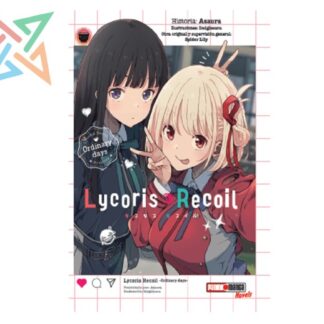 LYCORIS RECOIL ORDINARY DAYS NOVEL 01