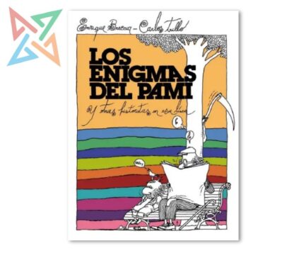 Los Enigmas del PAMI - (TOMO ÚNICO)