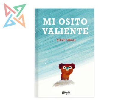 MI OSITO VALIENTE (Tapa Dura)