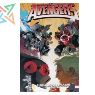 THE AVENGERS 04: SUEÑOS DE OCASO